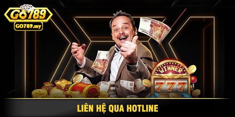 Liên Hệ Qua Hotline