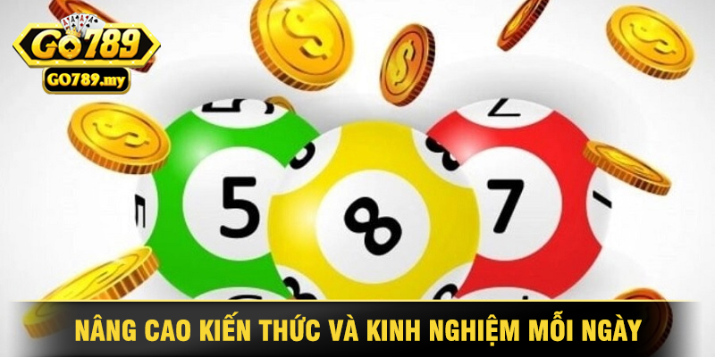 Lô đề Go789 - Thế Giới Xổ Số Uy Tín Hàng Đầu 4 Nâng Cao Kiến Thức Và Kinh Nghiệm Mỗi Ngày