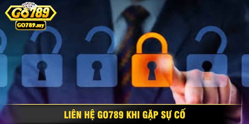 Liên Hệ Go789 Khi Gặp Sự Cố