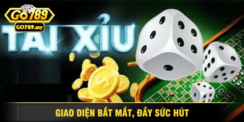 Giao Diện Bắt Mắt, Đầy Sức Hút